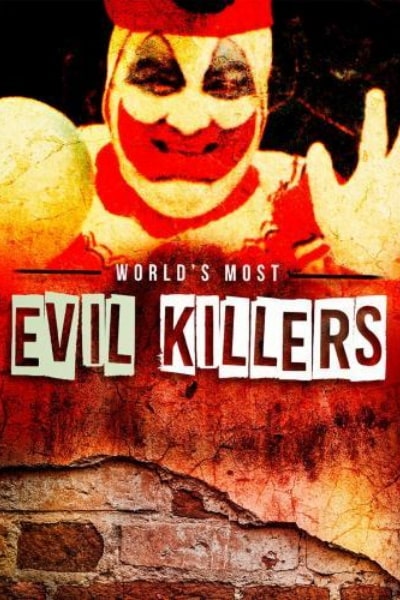 World S Most Evil Killers Season 2 Watch In Hd Fusion Movies